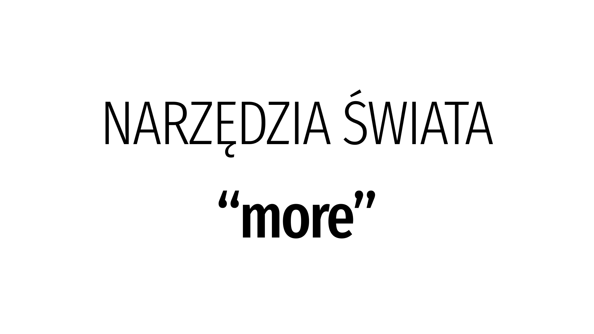 Narzędzia Świata: more.js